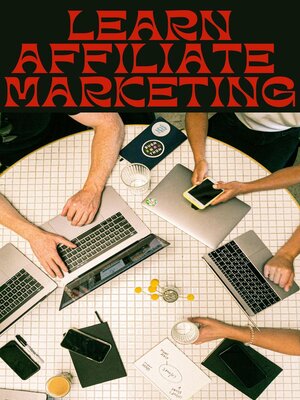 cover image of Learn Affiliate Marketing